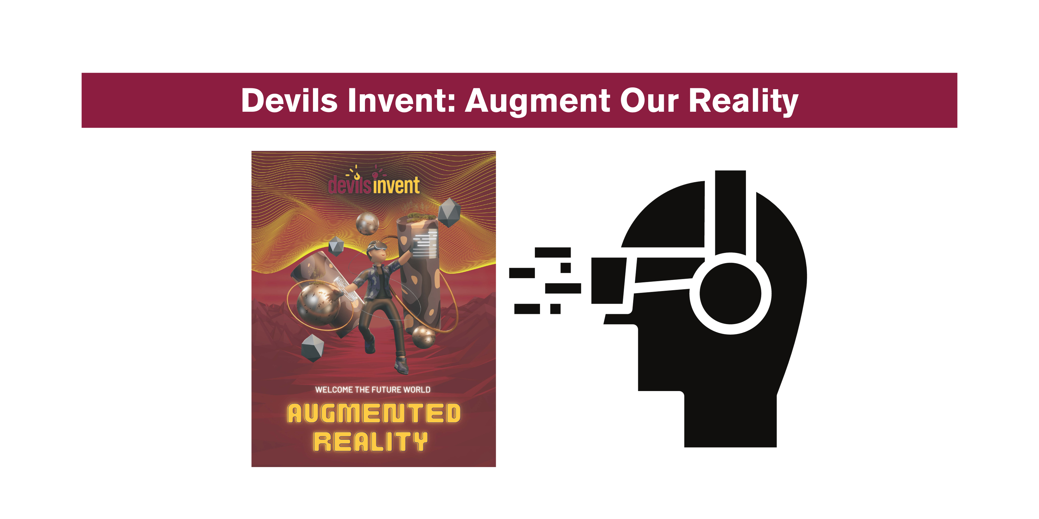 Flyer for the "Augment our reality" event for Devils Invent.
